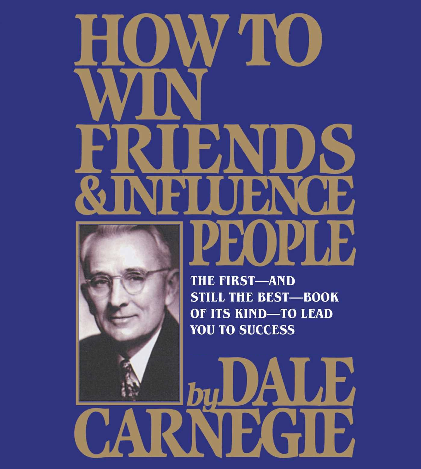 Аудиокнига карнеги. Dale Carnegie how to win friends and influence. Дейл Карнеги how to win friends and influence people. How to win friends and influence people книга. Dale Carnegie how to win friends and influence people pdf.